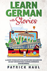 eBook (epub) Learn German with Stories de Patrick Haul