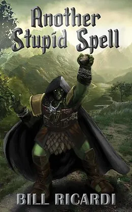 E-Book (epub) Another Stupid Spell von Bill Ricardi
