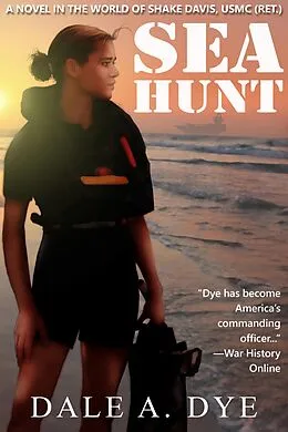 E-Book (epub) Sea Hunt von Dale A. Dye