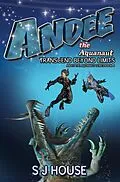 E-Book (epub) Andee the Aquanaut von S J House