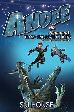 E-Book (epub) Andee the Aquanaut von S J House