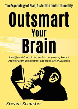 eBook (epub) Outsmart Your Brain de Steven Schuster