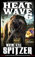 E-Book (epub) Heat Wave 6 von Wayne Kyle Spitzer