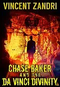 E-Book (epub) Chase Baker and the da Vinci Divinity von Vincent Zandri