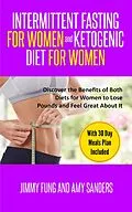 E-Book (epub) Intermittent Fasting for Women and Ketogenic Diet for Women von Amy Sanders