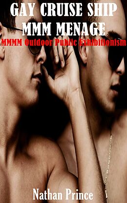 eBook (epub) Gay Cruise Ship MMM Menage de Nathan Prince