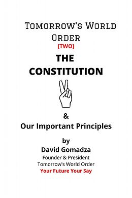 eBook (epub) Tomorrow's World Order THE CONSTITUTION de David Gomadza