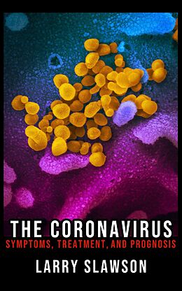 eBook (epub) The Coronavirus de Larry Slawson