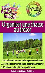 eBook (epub) Organiser une chasse au trésor de Olivier Rebiere