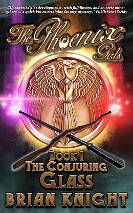 E-Book (epub) The Phoenix Girls, Book 1 von Brian Knight