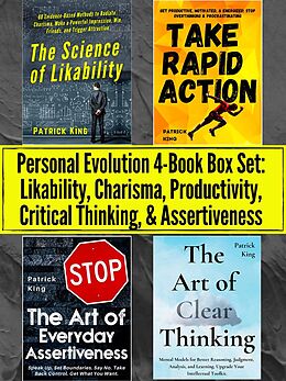 eBook (epub) Personal Evolution 4-Book Box Set: Likability, Charisma, Productivity, Critical Thinking, &amp; Assertiveness de Patrick King