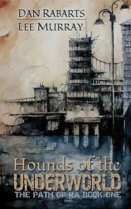 E-Book (epub) Hounds of the Underworld von Lee Murray