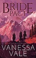 E-Book (epub) Bride Pact von Vanessa Vale