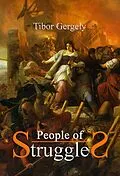 E-Book (epub) People of Struggles von Tibor Gergely