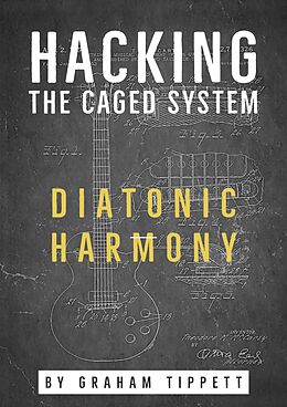 eBook (epub) Hacking the CAGED System de Graham Tippett