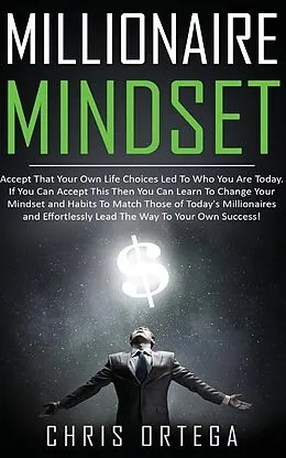 E-Book (epub) Millionaire Mindset von Chris Ortega