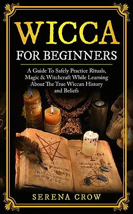 E-Book (epub) Wicca for Beginners von Serena Crow