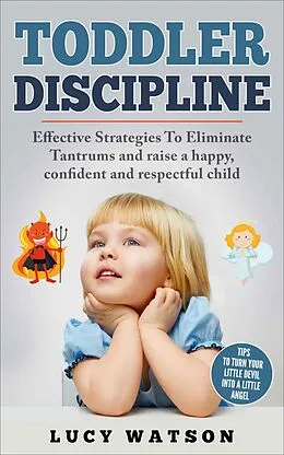 E-Book (epub) Toddler Discipline von Lucy Watson