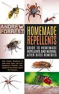 E-Book (epub) Homemade Repellents von Andrew Forrest