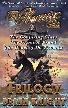E-Book (epub) The Phoenix Girls: The Complete Trilogy von Brian Knight