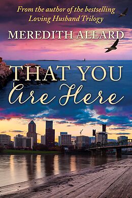 eBook (epub) That You Are Here de Meredith Allard