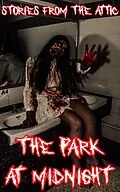 E-Book (epub) The Park at Midnight von Stories From The Attic