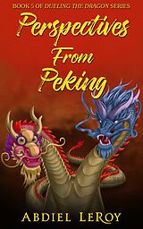 eBook (epub) Perspectives From Peking de Abdiel LeRoy