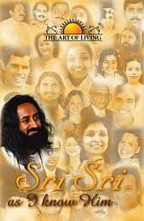 eBook (epub) Sri Sri As I Know Him de Sri Sri Ravishankar