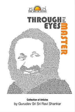 E-Book (epub) Through The Eyes Of The Master von Sri Sri Ravishankar