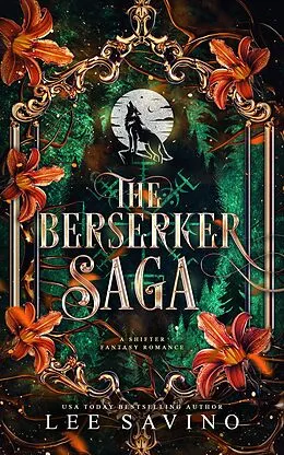 E-Book (epub) The Berserker Saga, Volume 1 von Lee Savino