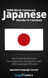 eBook (epub) 2000 Most Common Japanese Words in Context de Lingo Mastery