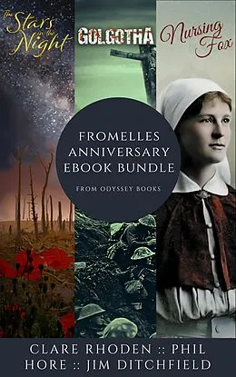 E-Book (epub) Fromelles Anniversary: An Odyssey Books Bundle von Clare Rhoden, Phil Hore, Jim Ditchfield