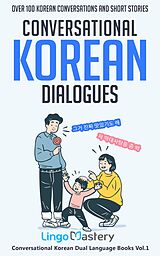 eBook (epub) Conversational Korean Dialogues de Lingo Mastery