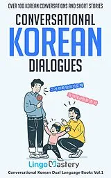 E-Book (epub) Conversational Korean Dialogues von Lingo Mastery