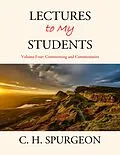 E-Book (epub) Lectures to My Students von C. H. Spurgeon