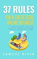 E-Book (epub) 37 Rules for a Successful Online Business von Samuel River