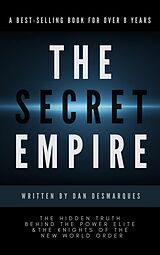 eBook (epub) The Secret Empire de Dan Desmarques