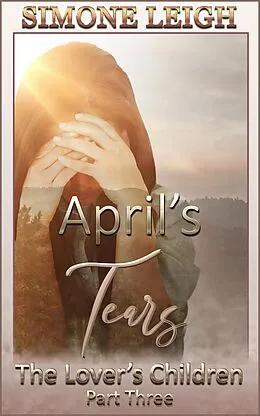 E-Book (epub) April's Tears von Simone Leigh