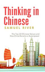 eBook (epub) Thinking in Chinese de Samuel River