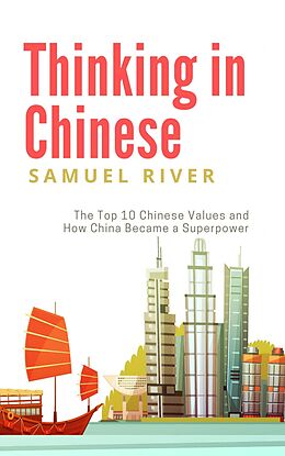 eBook (epub) Thinking in Chinese de Samuel River