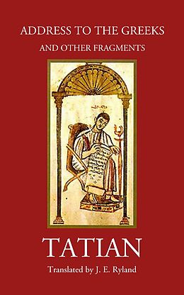 eBook (epub) Address to the Greeks de Tatian