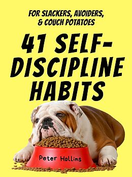 eBook (epub) 41 Self-Discipline Habits de Peter Hollins