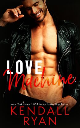 eBook (epub) Love Machine de Kendall Ryan