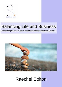 eBook (epub) Balancing Life and Business de Raechel Bolton