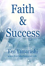 eBook (epub) Faith And Success de Ken Yamarashi