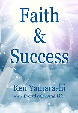 E-Book (epub) Faith And Success von Ken Yamarashi