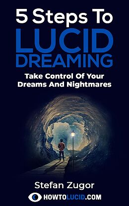 eBook (epub) 5 Steps To Lucid Dreaming de Stefan Zugor