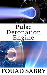 eBook (epub) Pulse Detonation Engine de Fouad Sabry