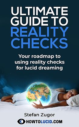 eBook (epub) Ultimate Guide To Reality Checks de Stefan Zugor