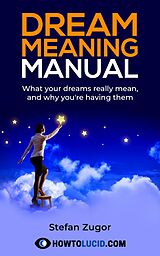 eBook (epub) Dream Meaning Manual de Stefan Zugor